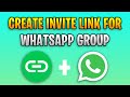 How To Create WhatsApp Group Invite Link