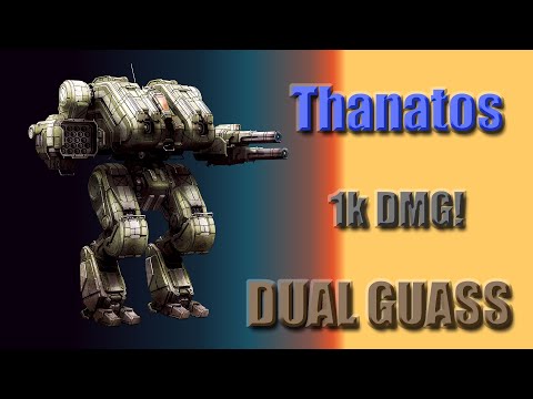 Double GUASS THANATOS - Build and Gameplay - Mechwarrior Online