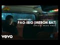 Ace Banzuelo - Pag-Ibig (Meron Ba?) [Official Music Video]