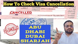 Visa Cancellation Or Expiry Date: How To Check In Uae Dubai