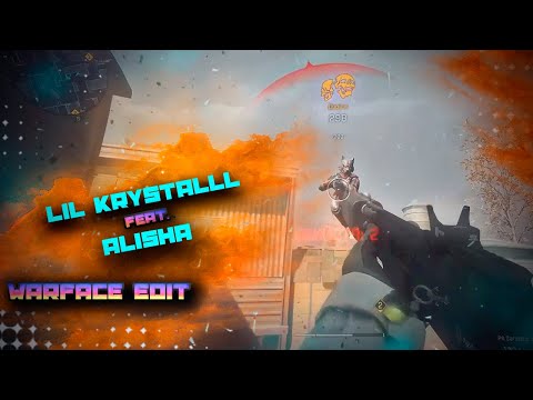 LIL KRYSTALLL feat. ALISHA - Кристина WARFACE edit #4