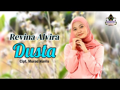 DUSTA (Elvi S) - REVINA ALVIRA (Dangdut Cover)