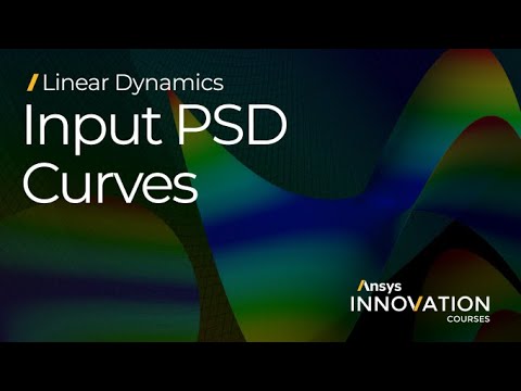 Checking the Fidelity of the Input PSD curve Using Ansys Mechanical — Lesson 2