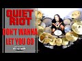 Quiet Riot - Don't Wanna Let You Go (Only Play Drums)