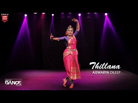 Thillana (Full video) EPI_85 | AISWARYA DILEEP | AISHU'S DANCE STUDIO | BHARATHANATYAM