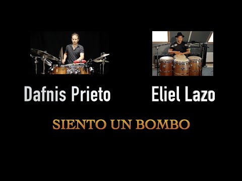 Fantastic Duo by Dafnis Prieto & Eliel Lazo | Siento un Bombo