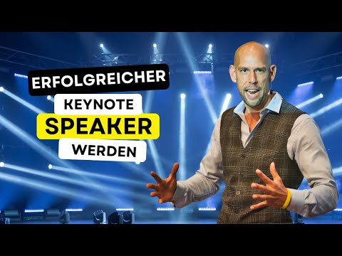 Erfolgreicher Keynote Speaker werden | Tipps & Strategien