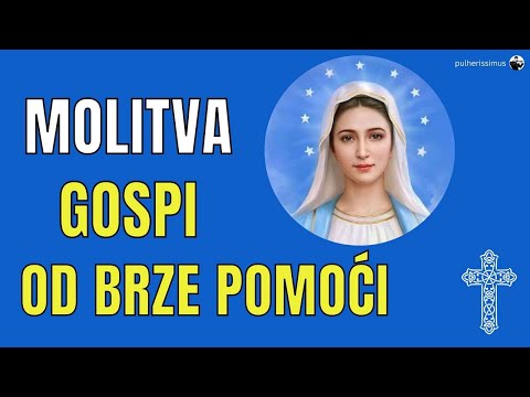 DIVNA MOLITVA GOSPI OD BRZE POMOĆI🙏