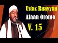 Raayyaa Abbaa Maccaa Vol 15