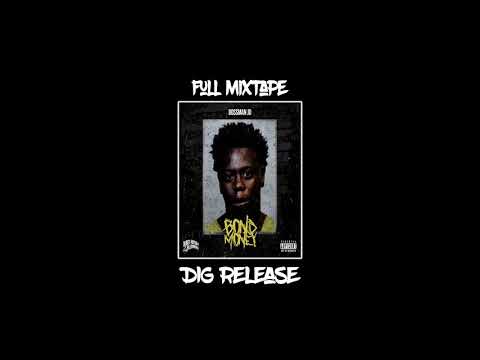 Bossman JD - Bond Money (full mixtape)