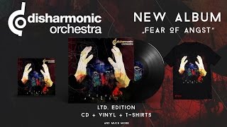 Disharmonic Orchestra - Fear of Angst - New Album - Presale on Kickstarter