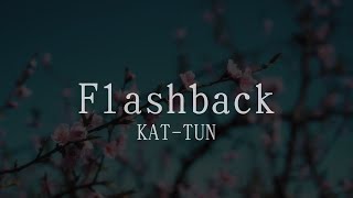Flashback/KAT-TUN【歌ってみた】 covered by JOKERS