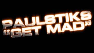 Paul Stiks - Get Mad