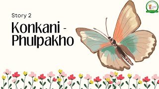 Story 2 - Konkani - Phulpakho