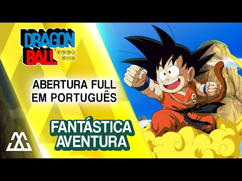 Fantástica Aventura - Dragon Ball