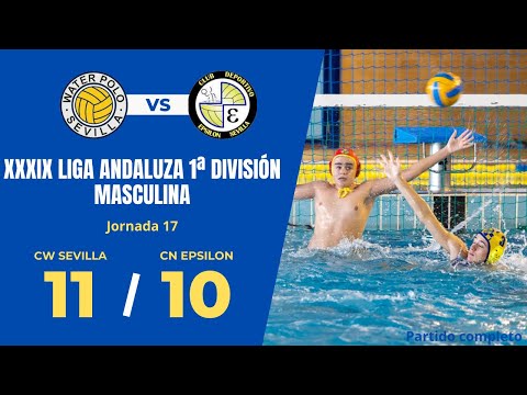 CW Sevilla VS CD Epsilon Sevilla - XXXIX Liga Andaluza 1ª División Masculina Waterpolo
