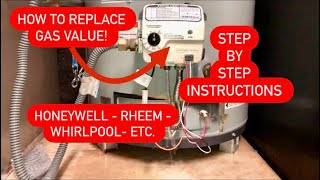 WATER HEATER GAS VALVE REPLACEMENT