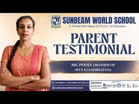 Parent Testimonial — Sunbeam World School