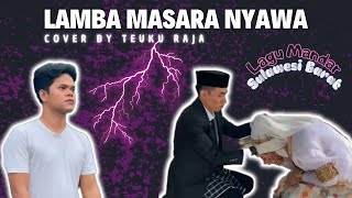 Download lagu Lamba Masara Nyawa - Anto S | | Cover by Teuku Raja mp3
