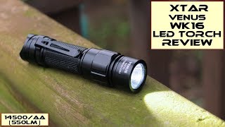 Xtar Venus WK16 LED Torch: Review