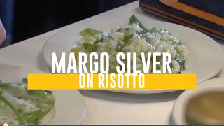 Margo on Risotto