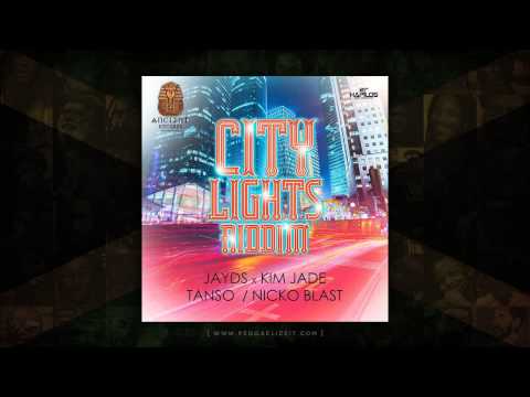 Jayds feat. Kimjade - City Lights (City Lights Riddim) Ancient Records - July 2014