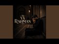 Ya Rahman