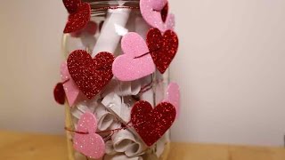 DIY Valentine's Day Gift: A mason jar of love