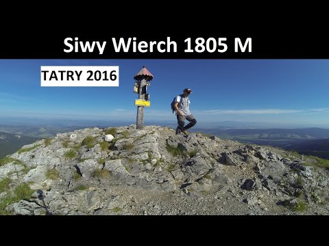 Siwy Wierch 1805 M - Tatry Zachodnie