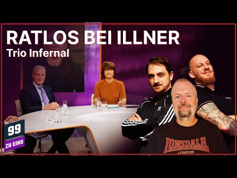 Ratlos bei Illner - Neue Weltordnung ohne uns? - Trio Infernal Januar - 99 ZU EINS - Ep. 609