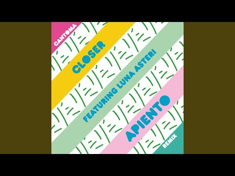 Thumbnail for Closer (Apiento Remix) (feat. Luna Asteri) by Music publisher, R.E.M.