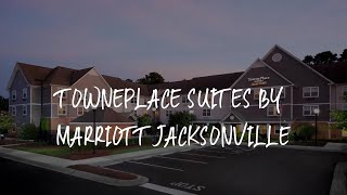 TownePlace Suites by Marriott Jacksonville Review - Jacksonville , United States
