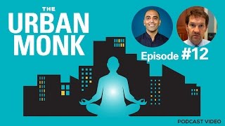The Urban Monk Podcast – John Lambie: World Water Conditions