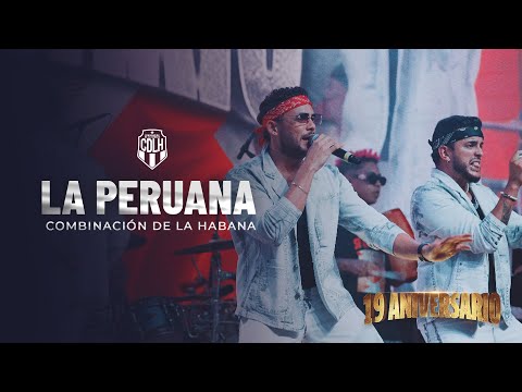 LA PERUANA (En vivo) - Combinación de La Habana (19 aniversario)