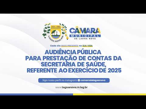 Audiência Pública | Sec. Mun. de Saúde de Lagoa Nova | Prestação de Contas | Exercício  de 2025