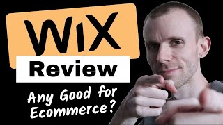 Wix Ecommerce Review - A Good Choice for an Online Store?