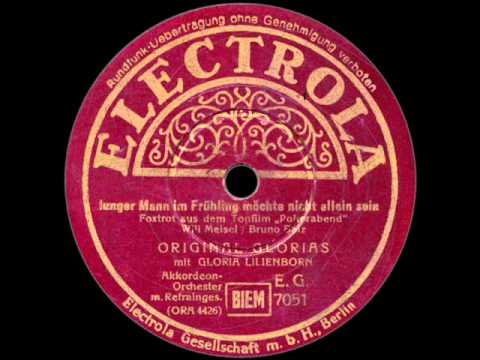 Original Glorias: Junger Mann im Frühling möchte nicht allein sein (1940)