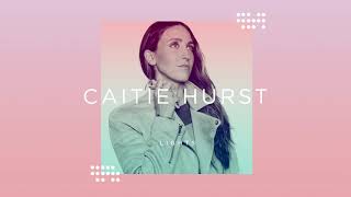 Caitie Hurst - Lights (Official Audio Video)