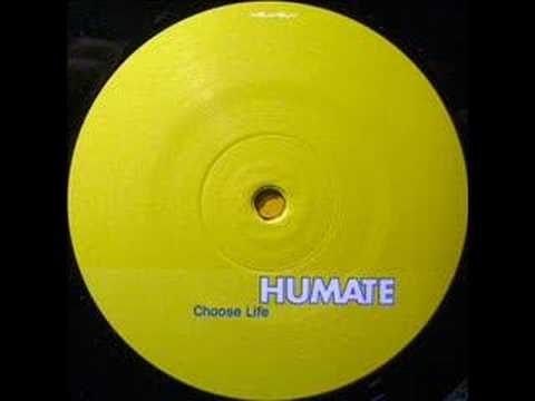 Humate - Choose Life (Thomas Schumacher Remix)