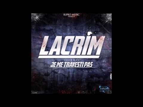 LACRIM Je me travestis pas Prod Dj E-rise remake Fathi