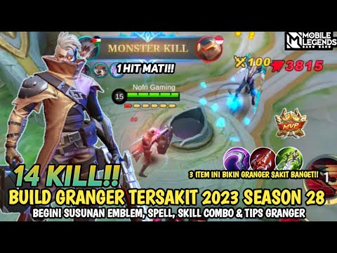 TERBARU! BUILD GRANGER TERSAKIT 2023 SEASON 28 - ITEM GRANGER  SAKIT 2023 - Mobile Legends