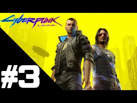 Cyberpunk 2077 Walkthrough Gameplay Part 3 – PS4 Pro No Commentary
