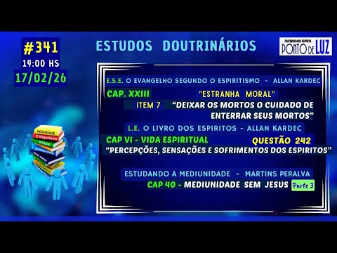 #341 ESTUDOS DOUTRINÁRIOS em 17/02/26