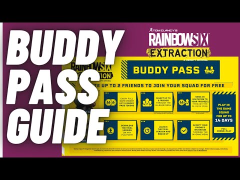 How to use Buddy Pass - Rainbow Six Extraction - Updated Guide RELEASE DATE IN DESCRIPTION