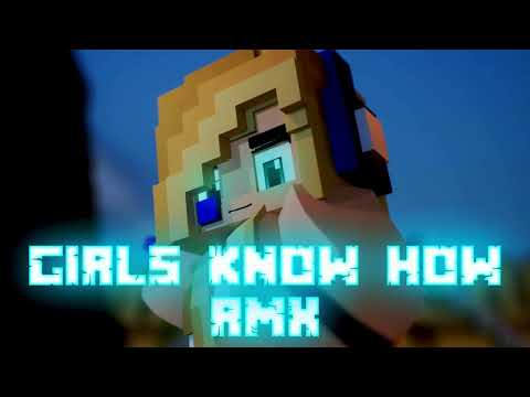 Insane Minecraft Animation: MC Jams - Girls Know How RMX!