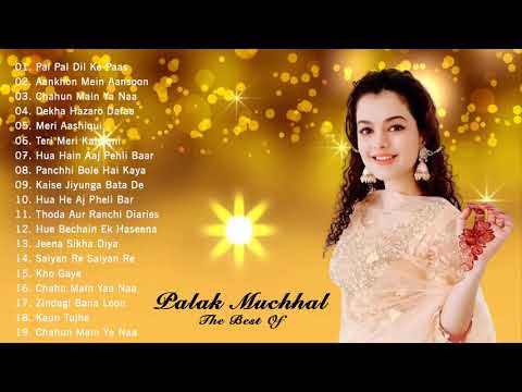 Best Of Palak Muchhal Songs  hIT 2020 | Palak Muchhal Bollywood Songs 2020