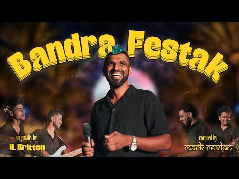 Bandra Festak - Mark Revlon Band