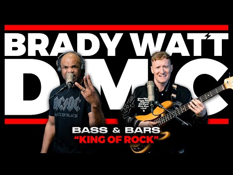 Brady Watt's Bass & Bars Episode 51B ft. DMC "King of Rock"