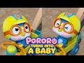 Pororo Turns Into A Baby Caring For Baby Pororo Pororo English Episode Story For Kids