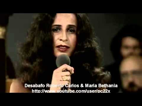 Desabafo Roberto Carlos & Maria Bethania